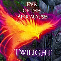 Eve of the Apocalypse: Twilight (EotA)